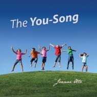 The You-Song di Joanne Otto edito da DiViNE Purpose Publishing Co.