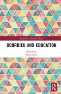Bourdieu and Education edito da Taylor & Francis Ltd