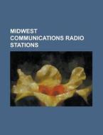 Midwest Communications Radio Stations: W di Books Llc edito da Books LLC, Wiki Series