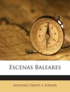 Escenas Baleares edito da Nabu Press