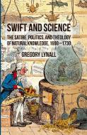 Swift and Science di Gregory Lynall edito da Palgrave Macmillan