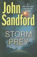 Storm Prey di John Sandford edito da Thorndike Press