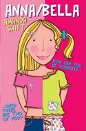 Anna/Bella di Amanda Swift edito da Simon & Schuster