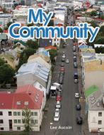 My Community (My Community) di Lee Aucoin edito da TEACHER CREATED MATERIALS