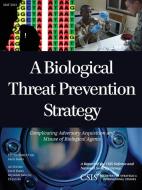 Biological Threat Prevention Strategy di Carol Kuntz, Reynolds Salerno, Eli Jacobs edito da Rowman and Littlefield
