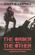 Order and the Other di Joseph W Campbell edito da University Press of Mississippi
