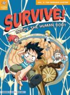 Survive! Inside the Human Body, Vol. 3: The Nervous System di Gomdori Co, Hyun-Dong Han edito da NO STARCH PR