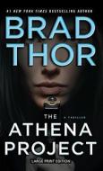 The Athena Project di Brad Thor edito da Large Print Press