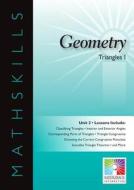 Geometry, Unit 2: Triangles I edito da Saddleback Educational Publishing, Inc.