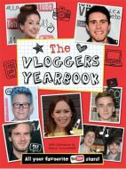 The Vloggers Yearbook di Autumn Publishing Inc. edito da Templar Publishing