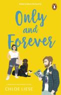 Only And Forever di Chloe Liese edito da Cornerstone
