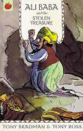 Ali Baba And The Stolen Treasure di Tony Bradman edito da Hachette Children\'s Group