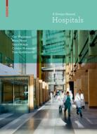 Hospitals di Cor Wagenaar, Noor Mens edito da Birkhauser Verlag Ag