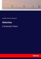 Antonius di Joseph Converse Heywood edito da hansebooks