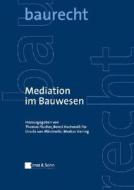 Mediation Im Bauwesen edito da Wiley-vch Verlag Gmbh