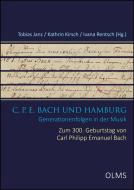 C. P. E. Bach und Hamburg edito da Olms Georg AG