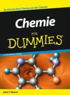 Chemie Fur Dummies di #Moore,  John Thomas edito da Wiley-vch Verlag Gmbh