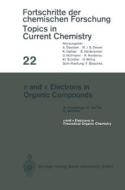 s and p Electrons in Organic Compounds di G. Berthier, G. Del Re, W. Kutzelnigg edito da Springer Berlin Heidelberg