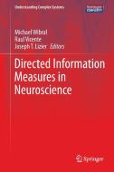 Directed Information Measures in Neuroscience edito da Springer Berlin Heidelberg