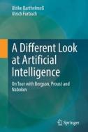 A Different Look at Artificial Intelligence di Ulrich Furbach, Ulrike Barthelmeß edito da Springer Fachmedien Wiesbaden