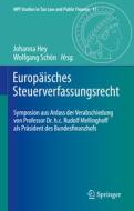 Europäisches Steuerverfassungsrecht edito da Springer-Verlag GmbH
