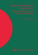 Domestic forest policy by foreign donors di Md Saifur Rahman edito da Cuvillier Verlag