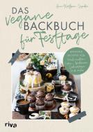 Das vegane Backbuch für Festtage di Ann-Kathrin Lemke edito da riva Verlag