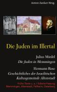 Die Juden im Illertal di Julius Miedel, Hermann Rose u. a. edito da Books on Demand
