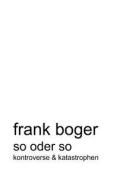 So oder So di Frank Boger edito da Books on Demand