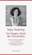 Im langen Atem der Geschichte di Maja Haderlap edito da Wallstein Verlag GmbH
