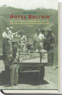 Hotel Bolivia di Leo Spitzer edito da Picus Verlag GmbH