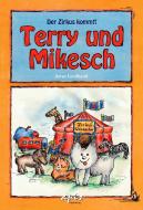 Terry und Mikesch di Artus Greifhand edito da Apis-Verlag
