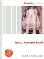 Nur Muhammad Taraki di Jesse Russell, Ronald Cohn edito da Book On Demand Ltd.