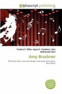 Amy Bruckner edito da Betascript Publishing