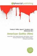 American Gothic (film) edito da Betascript Publishing