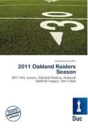 2011 Oakland Raiders Season edito da Duc
