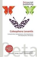 Coleophora Levantis edito da Betascript Publishing