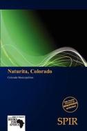 Naturita, Colorado edito da Crypt Publishing