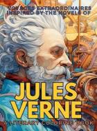 Voyages Extraordinaires Inspired by the Novels of Jules Verne di Gargoyle Collective edito da LIGHTNING SOURCE INC