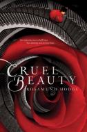 Cruel Beauty di Rosamund Hodge edito da HarperCollins Publishers Inc