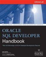 Oracle Sql Developer Handbook di Dan Hotka edito da Mcgraw-hill Education - Europe