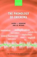 The Phonology of Chichewa di Laura J. Downing edito da OUP Oxford