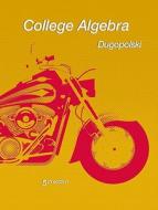 College Algebra di Mark Dugopolski edito da Pearson Education (us)