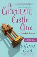 The Chocolate Castle Clue di JoAnna Carl edito da New American Library