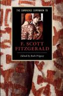 The Cambridge Companion to F. Scott Fitzgerald edito da Cambridge University Press