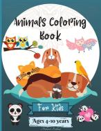ANIMALS COLORING BOOK FOR KIDS AGES 4-10 di MALKOVICH RICKBLOOD edito da LIGHTNING SOURCE UK LTD