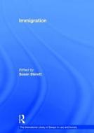 Immigration di Susan Sterett edito da Routledge