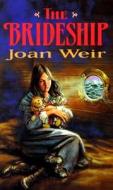 The Brideship di Joan Weir edito da Stoddart Kids