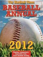 Hardball Times Baseball Annual 2012 di UNKNOWN