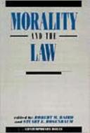 Morality And The Law di Robert M. Baird, Stuart E. Rosenbaum edito da Prometheus Books
